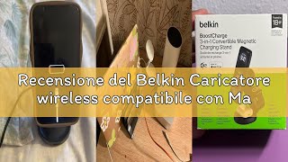 Recensione del Belkin Caricatore wireless compatibile con MagSafe, stazione di ricarica wireless 3 i