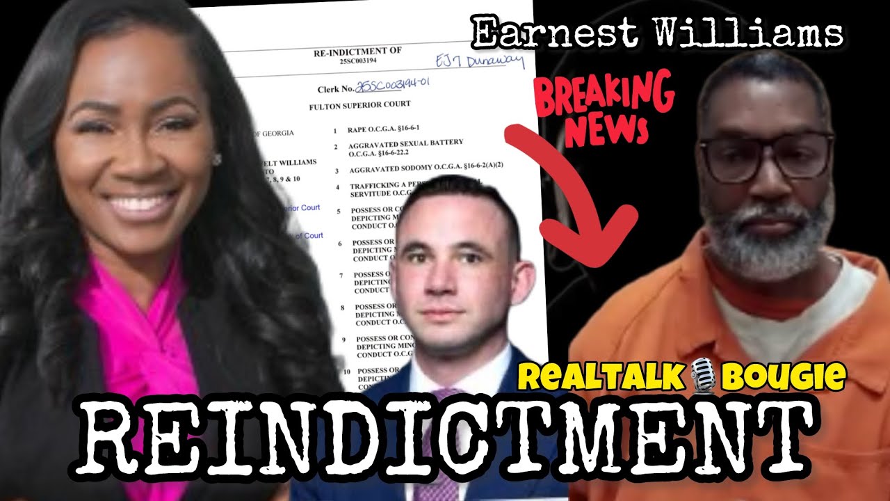 SUPERSEDING INDICTMENT | EARNEST WILLIAMS | NEXT COURT DATE APRIL15 2026 FULTON COUNTY