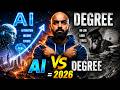 AI vs Degree 😳 | 2026 Me Kaun Jeetega?