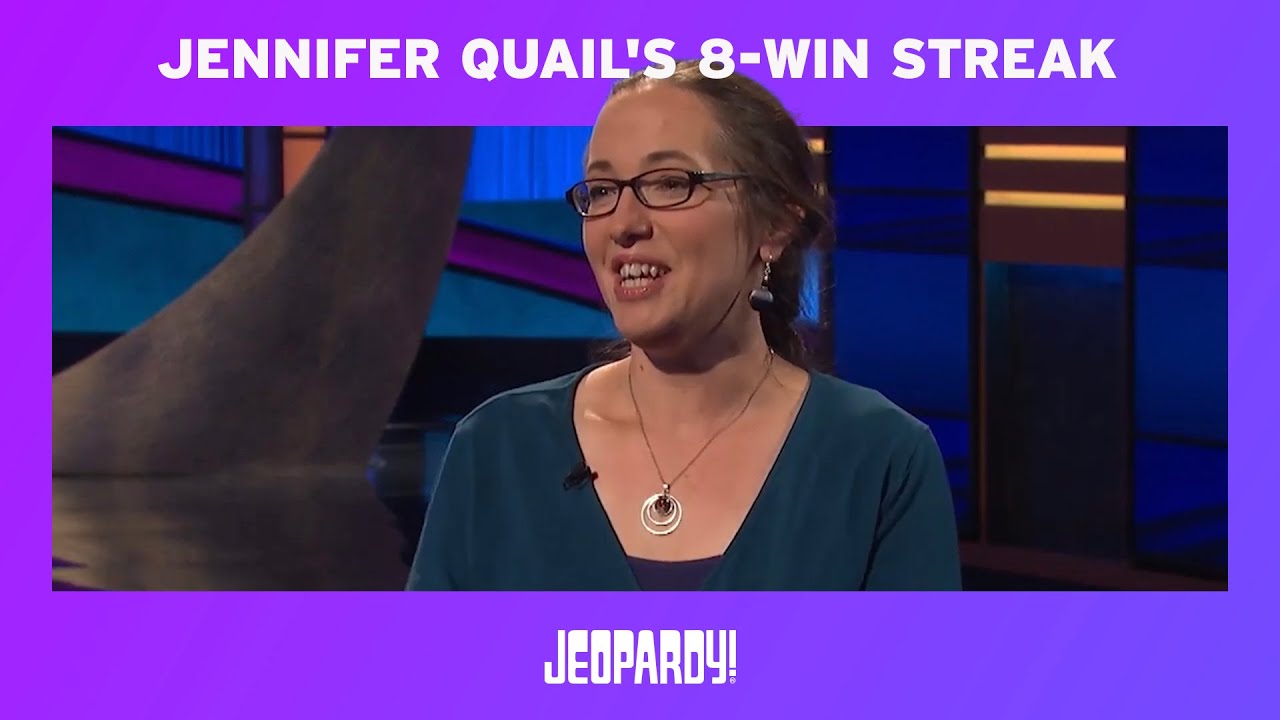 Jennifer Quail's 8Win Streak JEOPARDY! YouTube