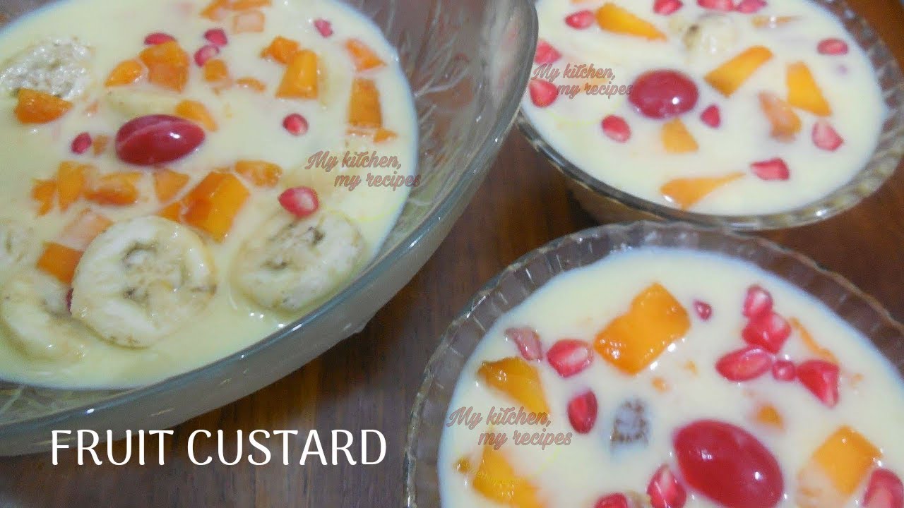 EASY FRUIT CUSTARD HEALTHY DESSERT FRUIT SALAD RECIPE CUSTARD YouTube
