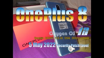 Oneplus 8 | Oxygen OS 12 | C.20 | Update | 5 May 2022 Security patch Level