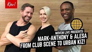 (Live!) Mark-Anthony & Olesa - From the Club DJ to Urban Kizomba teachers in Kiev!