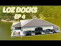 Mega dock on lake of the ozarks  loz docks ep4