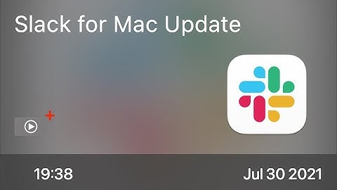 SCOM1069 - Slack for Mac Update - Preview