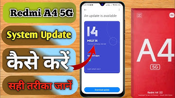 redmi a4 5g me system update kaise kare, how to system update in redmi a4 5g number to call you