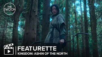 [Behind the Scenes] The beginning of everything | Kingdom: Ashin of the North Featurette [ENG SUB]