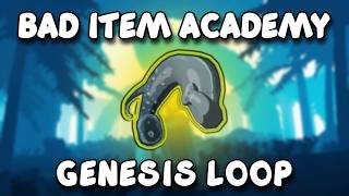 [ROR2] Bad Item Academy: Genesis Loop
