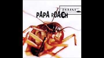 Papa Roach - Broken Home