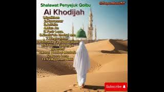 AI KHODIJAH || SHALAWAT PENYEJUK QOLBU#religi#viralmusic#bismillah