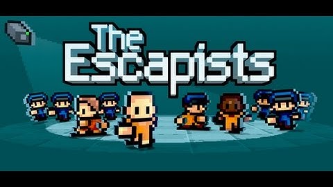 The Escapists part 4: Sheet Rope!