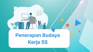 Penerapan Budaya Kerja 5s