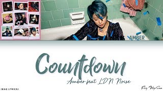 AMBER (엠버) - Countdown (Feat. LDN Noise) Lyrics