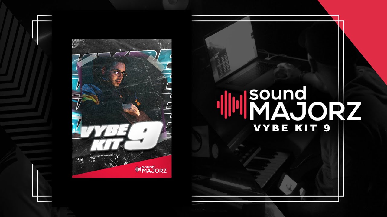 SOUNDMAJORZ | VYBE KIT 9 SOUND RUN THRU!
