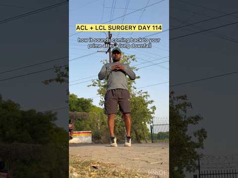 ACL+LCL SURGERY DAY 114 never give up update #aclrecovery #motivation  #shortsfeed