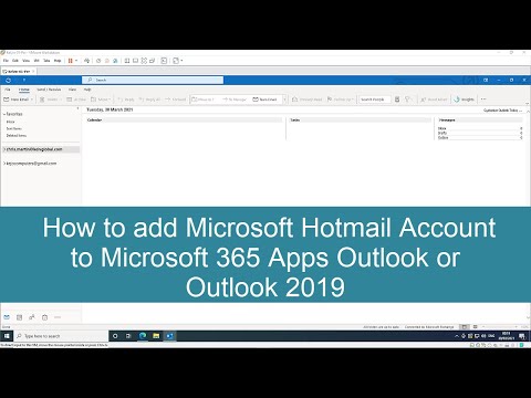 How to add Microsoft Hotmail Account to Microsoft 365 Apps Outlook or Outlook 2019