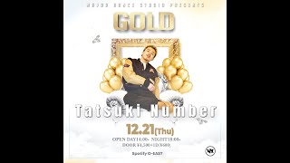 Tatsuki Number | GOLD | 2023.12/21 | @majordancestudio