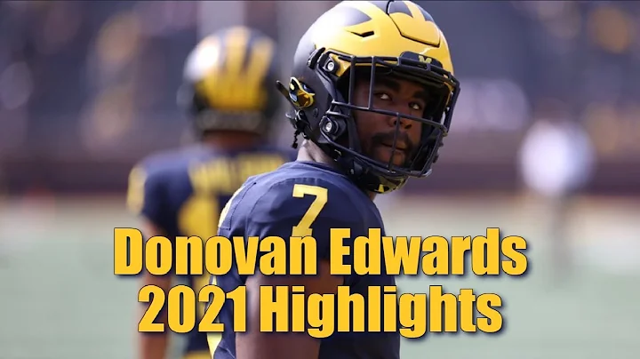 Donovan Edwards 2021 Highlights