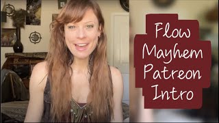 Flow Mayhem Patreon Intro