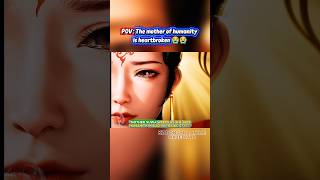 big Brother  Nuwa The Mother Of Humanity Is Heartbroken  My Senior Brother Is Too Steady