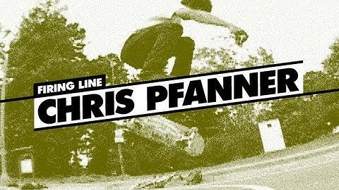 Firing Line: Chris Pfanner