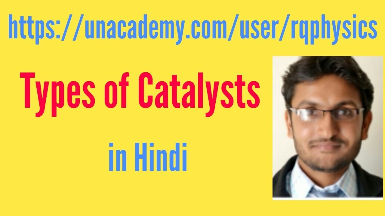 Catalyst and its classification - YouTube