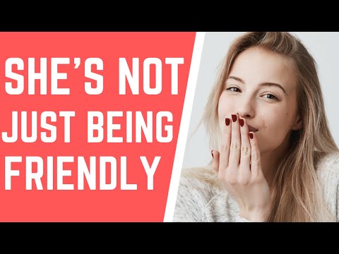 Video: 10 Subtil men genast igenkännlig tecken på en skön tjej gillar dig