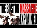 The Boston Massacre Quiz