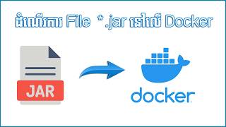 របៀប Deploy JAR File លើ Docker (Step-by-Step) | How to Deploy Java Spring Boot JAR File on Docker News