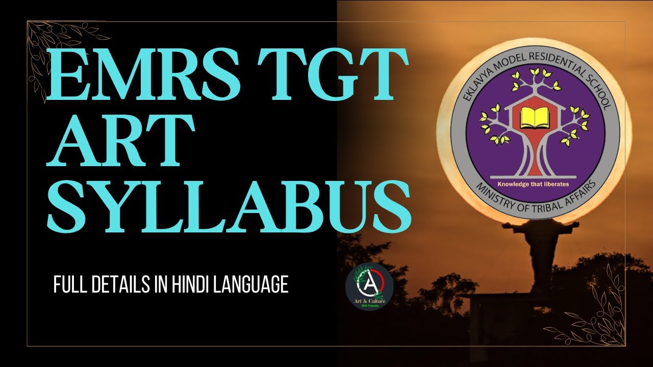 EMRS TGT Art Teacher syllabus / Full details in Hindi/ 