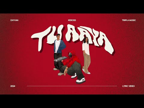 Tu Aaya | Keross, ZAYVAN & TriplA  [Official Lyric Video] | New Hindi Gospel Song 2025