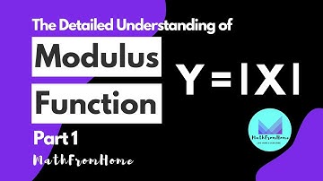 Modulus Function | Part (1/4) | Basics for Classes XI & XII