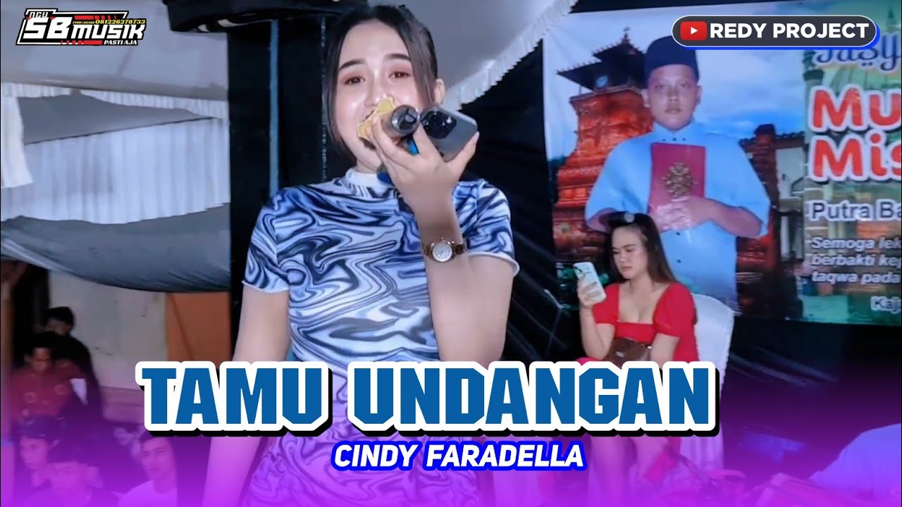 TAMU UNDANGAN - CINDY FARADELLA - NEW SB MUSIK - KHITAN MUHAMMAD MIRZA - KAJAR DAWE KUDUS