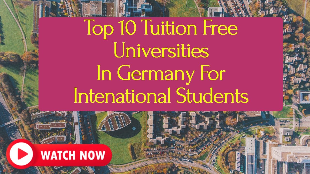 Top 10 Free Universities In Germany for International Students - YouTube