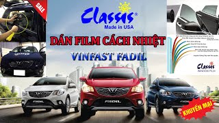 Dán phim cách nhiệt mùa nắng nóng xe Vinfast Fadil | Film Classic tiêu chuẩn