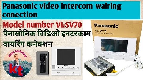 Panasonic video intercom model no VL-SV70 wairing conection in hindi #intercom