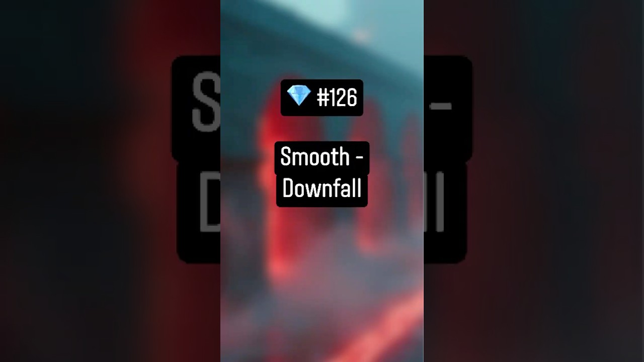 Regardez Smooth - Downfall sur YouTube Regardez Smooth - Downfall sur YouTube