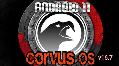 Corvus OS, v16.7 Unofficial | Android 11 Custom Rom, | Samsung A10 | Obsidian