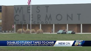 West Clermont employee accused of taping disabled student to chair enters &#39;no contest&#39; plea