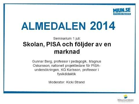 Skolan, PISA och följder av en marknad