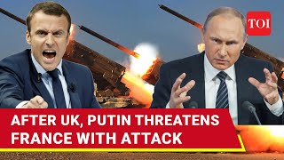 'Will Strike France's...': Putin's Thundering Threat To Paris After UK | Watch