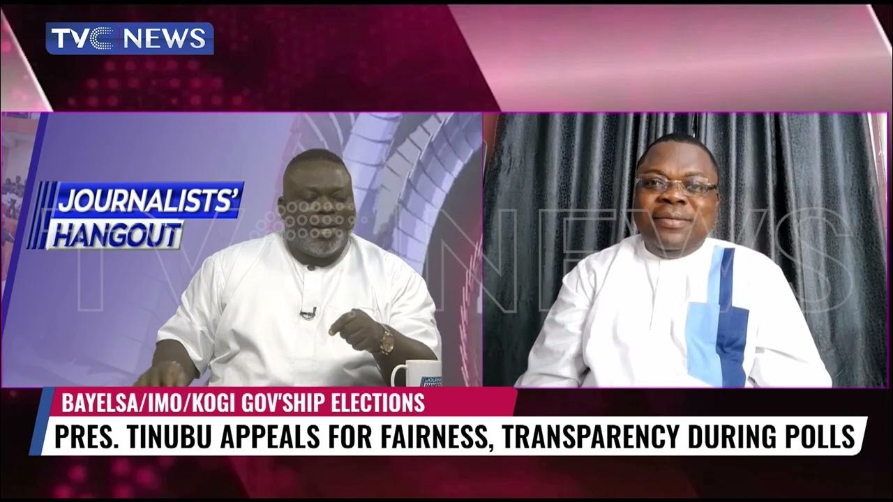 Pres. Tinubu Appeals for Fairness, Transparency During Polls, Olufemi Lawson’s Candid Perspective