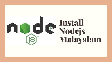 Node Js Installation Malayalam