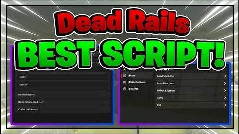 NEW Dead Rails Script *NO KEY* - Auto Bonds, Auto Pacifist, Auto Win, Auto Quests & More!🐰🚂
