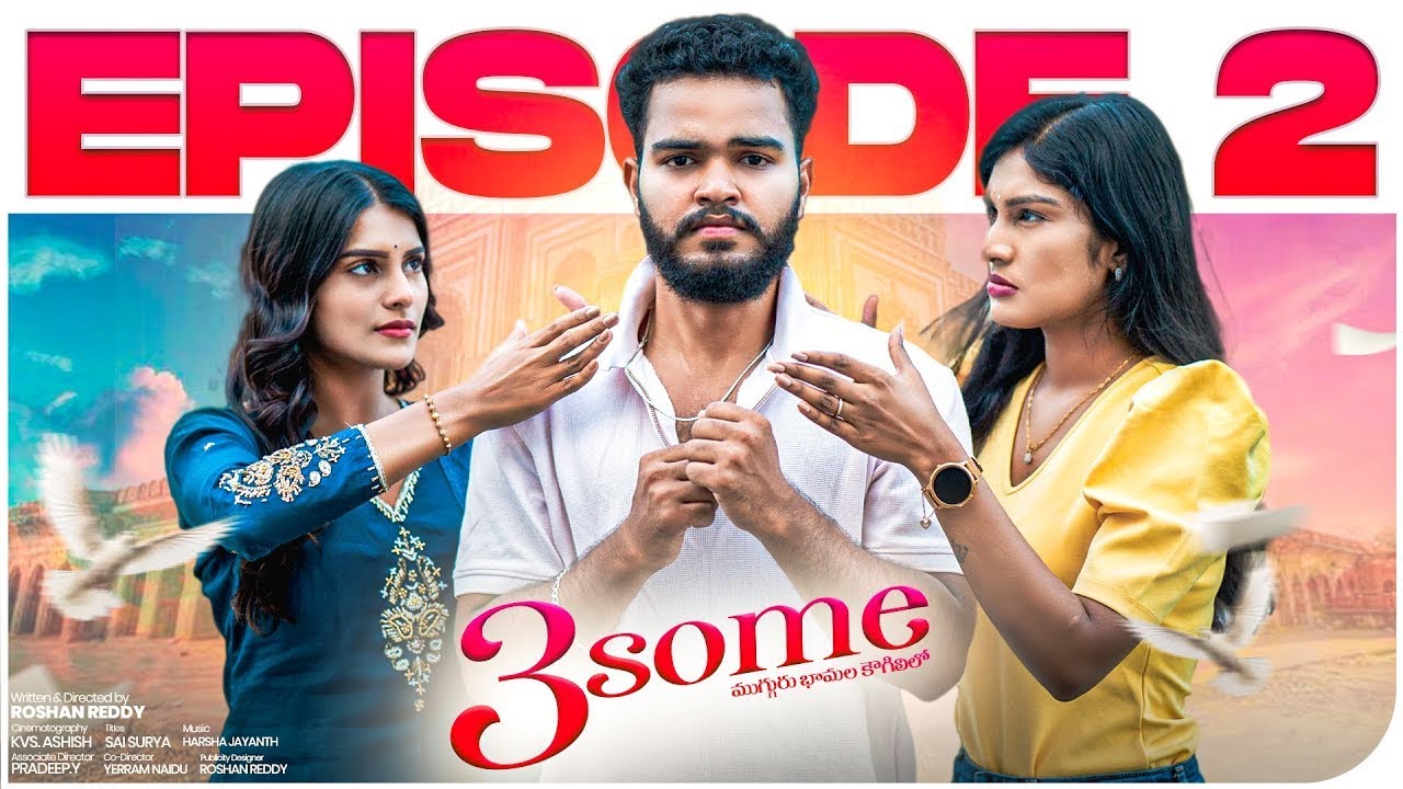 Mee Too Roshan Threesome Episode 2 || Mee Roshan || latest telugu webseries 2026 ...