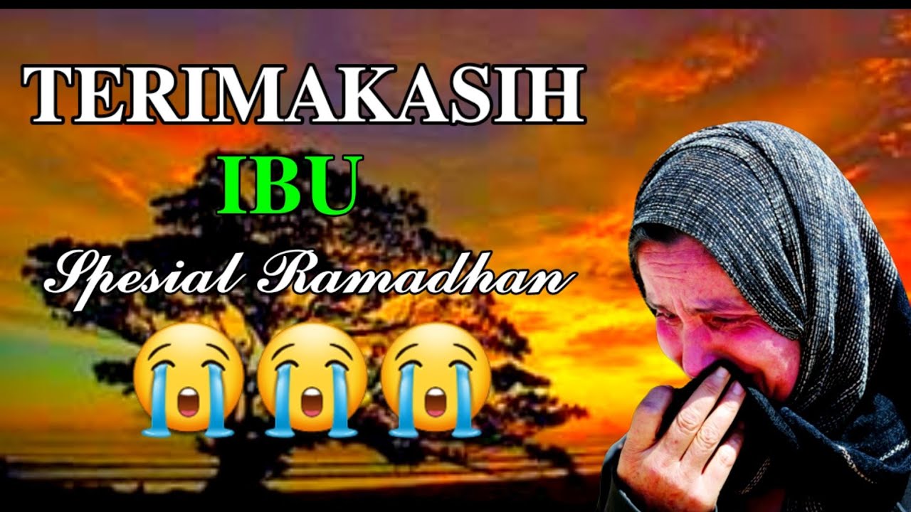 SPESIAL RAMADHAN || PUISI IBU PALING SEDIH 😥😥😥 TERIMAKASIH IBU