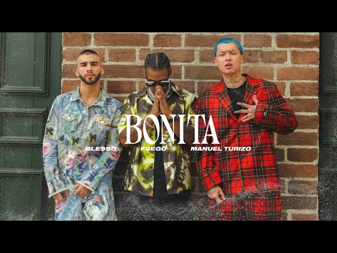 Fuego, Blessd, Manuel Turizo - Bonita