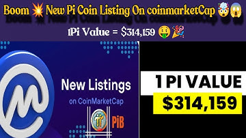Boom 💥 | New Pi Coin Listing On coinmarketCap 🤯😱 | 1Pi Value = $314,159 🤑🎉 #bitcoin #crypto #tron