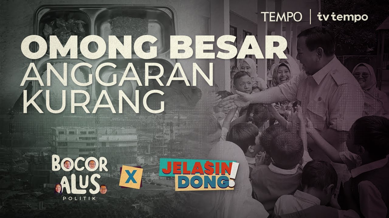 Kongkalikong DPR-Pemerintah Memotong Anggaran | Jelasin Dong! X BAP