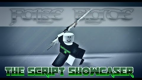 Roblox Script Showcase Episode#816/False Pure Blade
